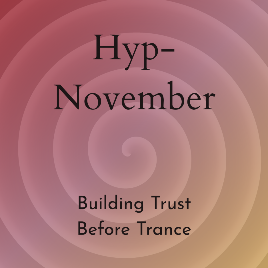 Building Trust Before Trance